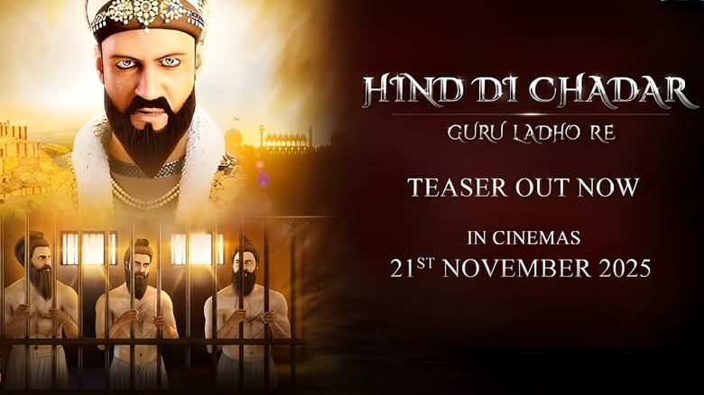 ‘Hind Di Chadar – Guru Ladho Re’: Final Chapter Of The Chaar Sahibzaade Series