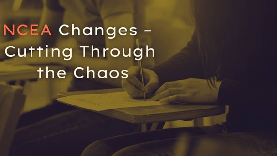 NCEA Changes -- Cutting Through the Chaos