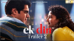 ‘Ek Din’ trailer by Aamir Khan Productions builds buzz