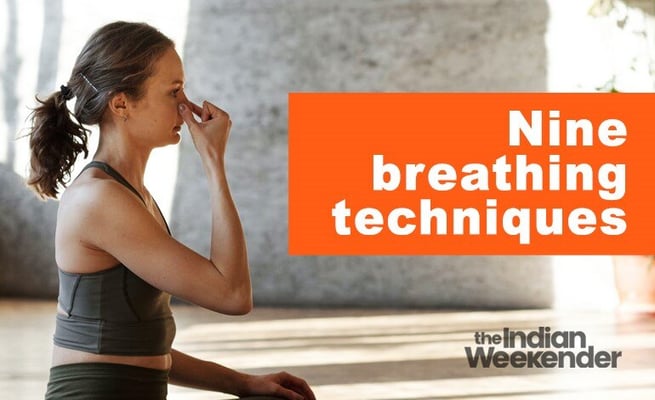 Nine unique breathing techniques to practice
