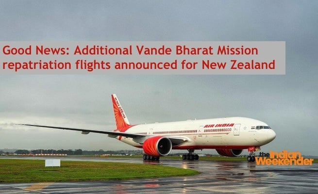 Additional Vande Bharat Mission repatriation flights announced for New Zealand