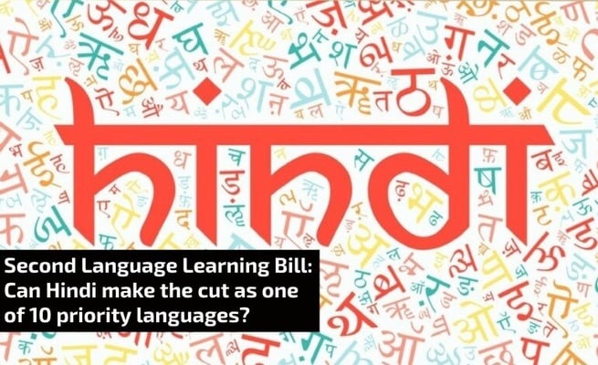 Second Language Learning Bill: Can Hindi make the cut as one of 10 priority languages?
