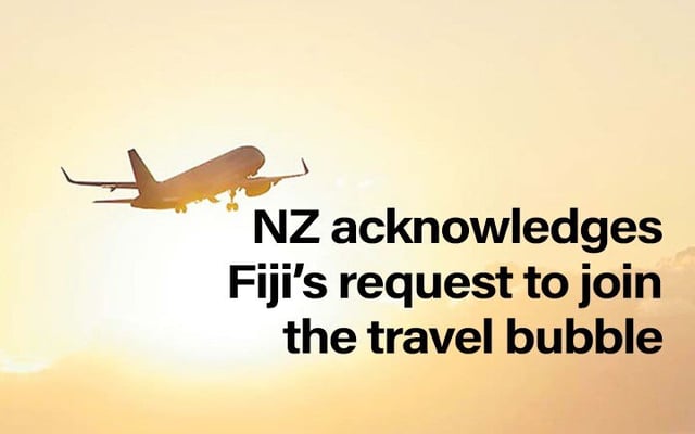 Fiji’s request to join travel bubble acknowledged
