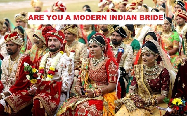 Are you a modern Indian bride?