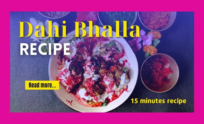 Cooking Shooking: Lip smacking Dahi Bhalla in just a few minutes