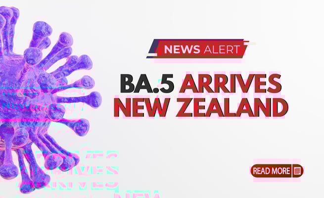 BA.5 arrives: Aotearoa's Covid-19 case numbers will rise