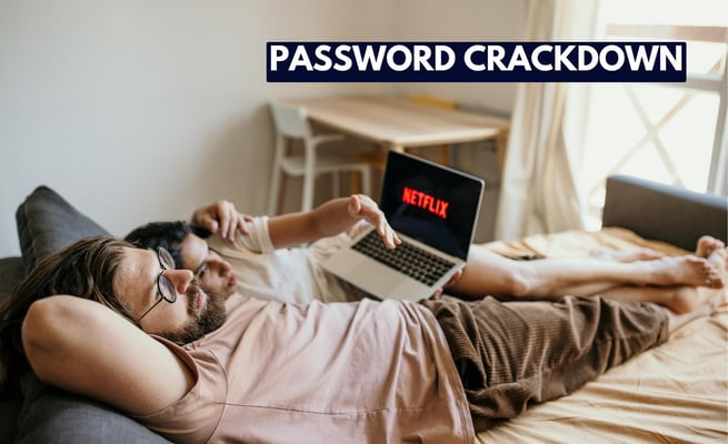 What will the password crackdown do to Netflix?