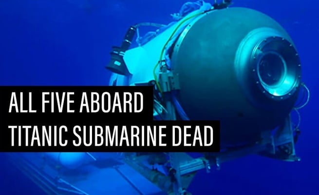 No survivors after Titanic sub wreckage found on ocean floor
