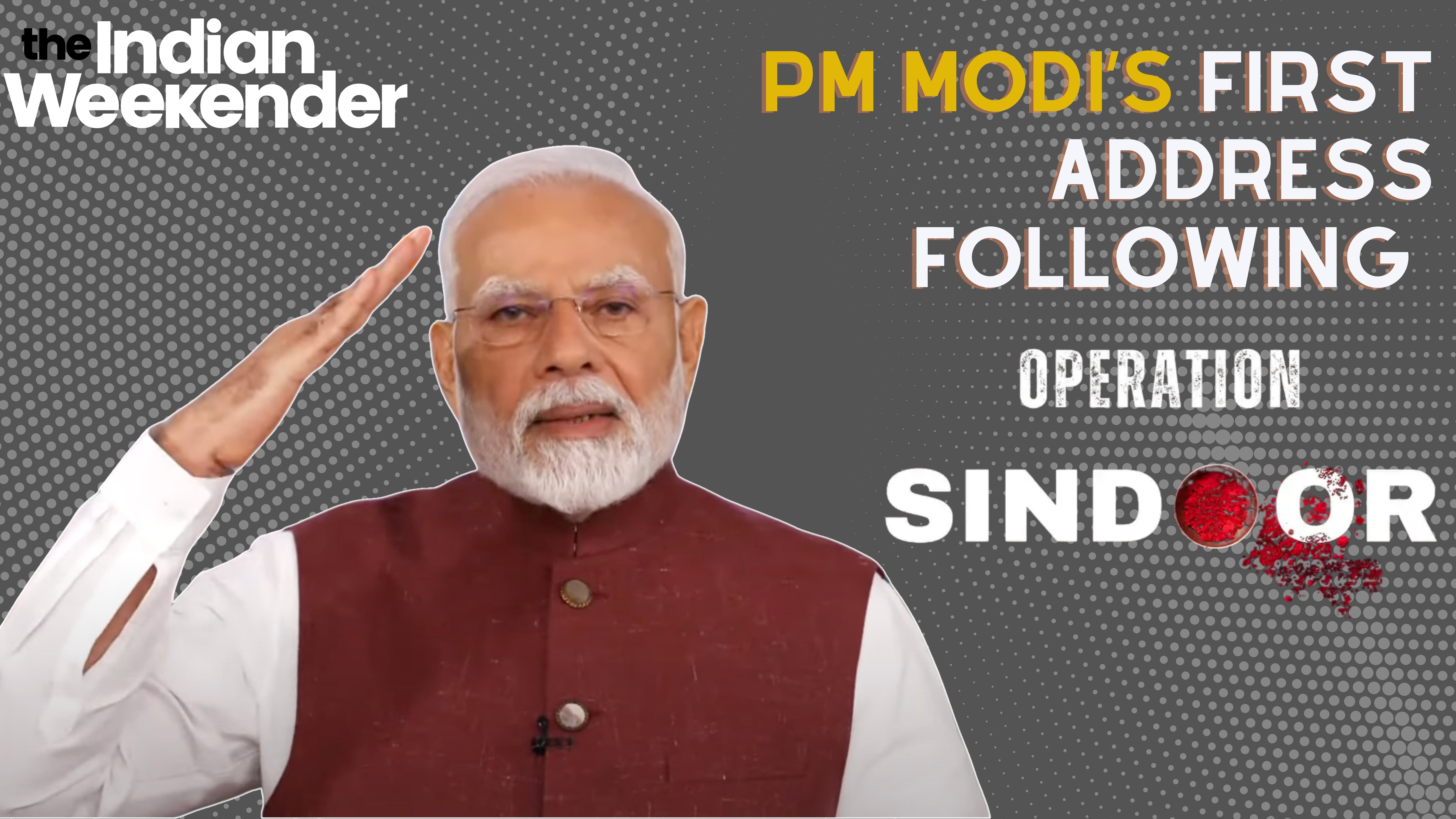 Prime Minister Narendra Modi's first address following Operation Sindoor